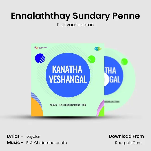 Ennalaththay Sundary Penne MP3 Song by P. Jayachandran Cover