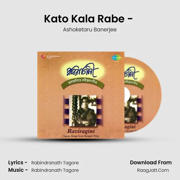 Kato Kala Rabe - (Chirakumar Sabha) MP3 Song by Ashoketaru Banerjee Cover