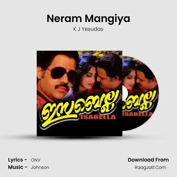 Neram Mangiya MP3 Song by K J Yesudas Cover