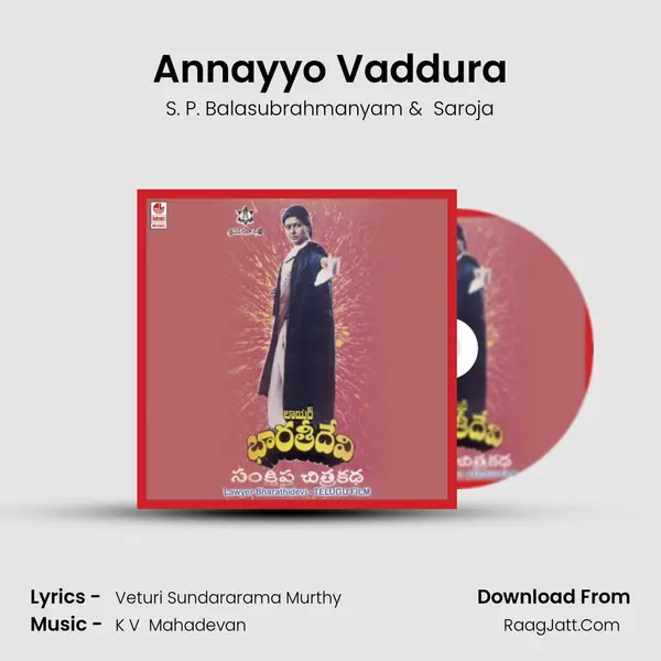 Annayyo Vaddura mp3 song