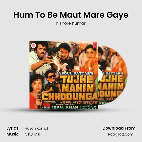 Hum To Be Maut Mare Gaye MP3 Song by Kishore Kumar Cover