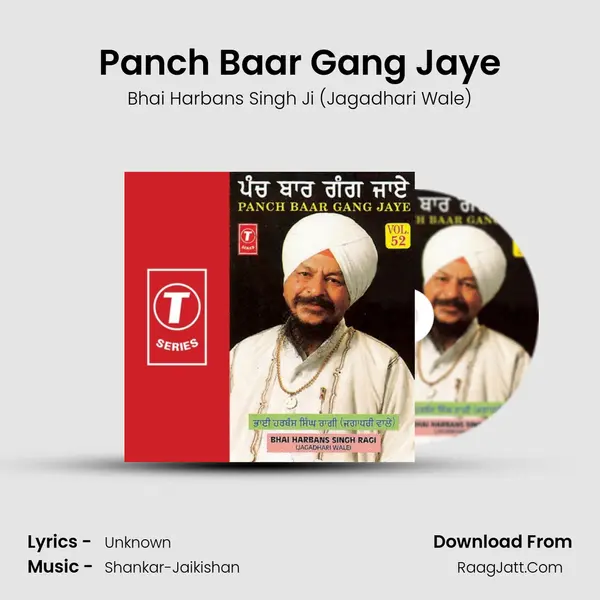 Panch Baar Gang Jaye MP3 Song by Bhai Harbans Singh Ji (Jagadhari Wale) Cover