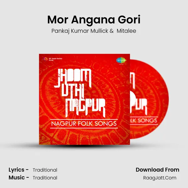 Mor Angana Gori MP3 Song by Pankaj Kumar Mullick Cover