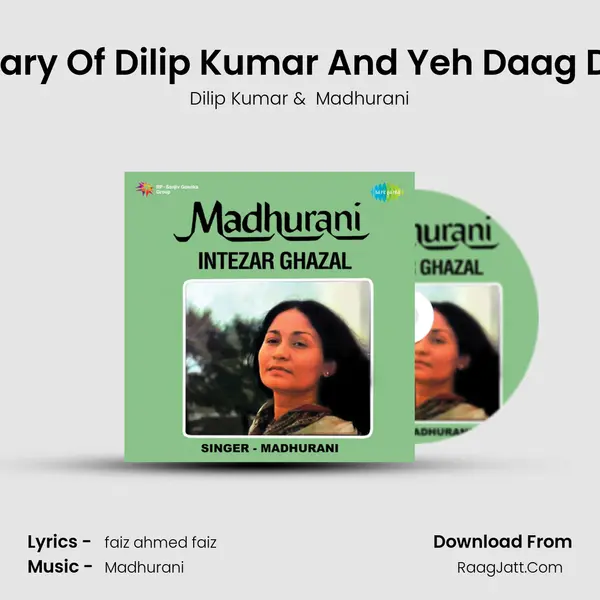 Commentary Of Dilip Kumar And Yeh Daag Daag Ujala Cover