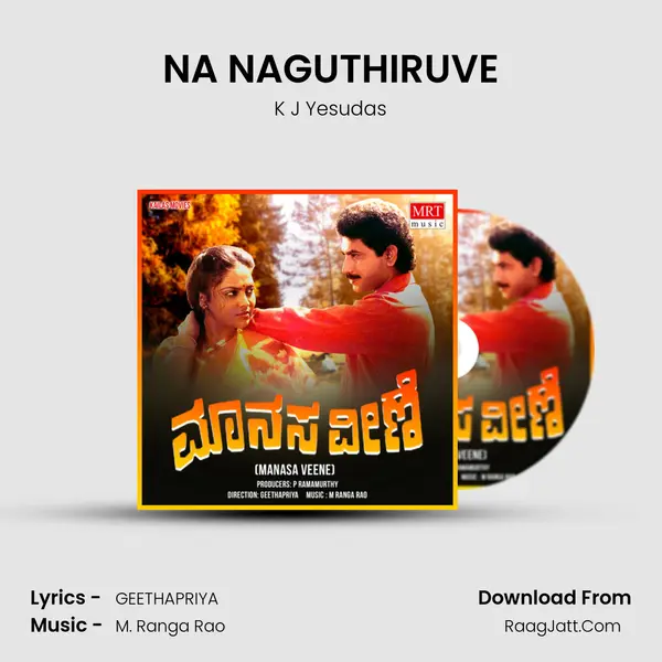 NA NAGUTHIRUVE MP3 Song by K J Yesudas Cover