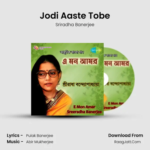 Jodi Aaste Tobe MP3 Song by Sriradha Banerjee Cover