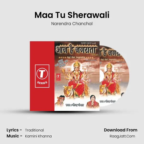 Maa Tu Sherawali MP3 Song by Narendra Chanchal Cover