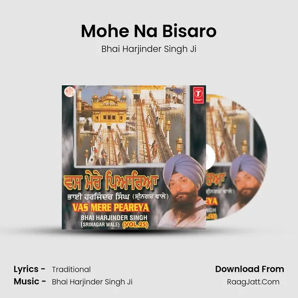 Mohe Na Bisaro MP3 Song by Bhai Harjinder Singh Ji Cover
