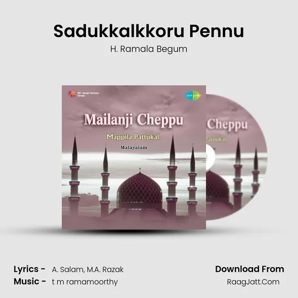 Sadukkalkkoru Pennu MP3 Song by H. Ramala Begum Cover