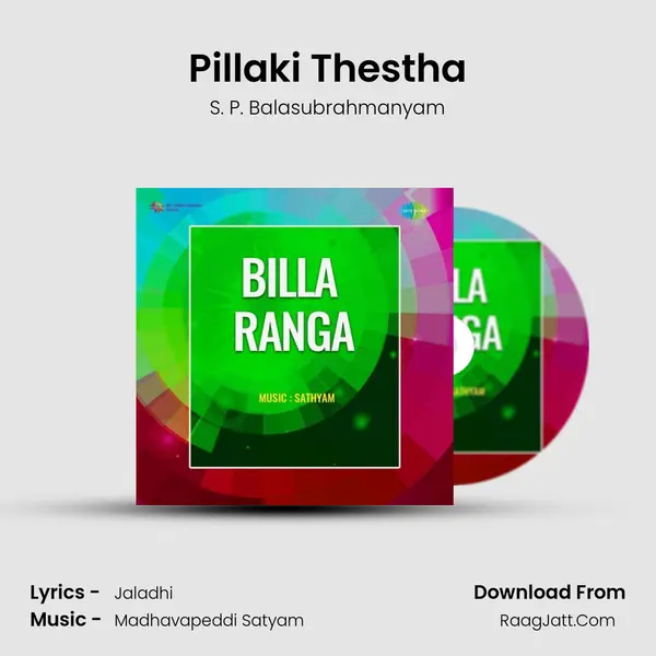Pillaki Thestha MP3 Song by S. P. Balasubrahmanyam Cover