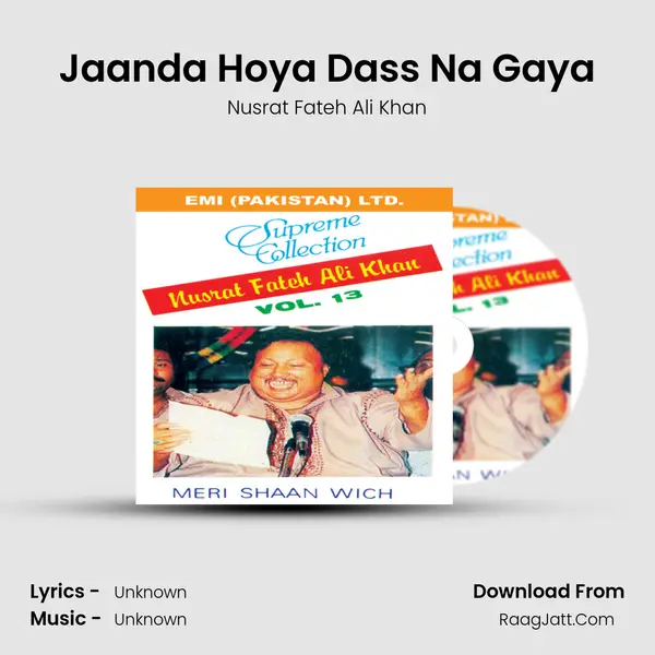 Jaanda Hoya Dass Na Gaya MP3 Song by Nusrat Fateh Ali Khan Cover