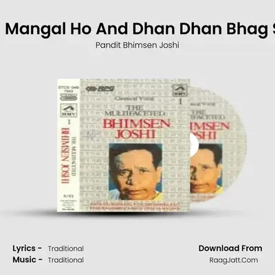 Dhan Dhan Mangal Ho And Dhan Dhan Bhag Suhag Tero MP3 Song by Pandit Bhimsen Joshi Cover