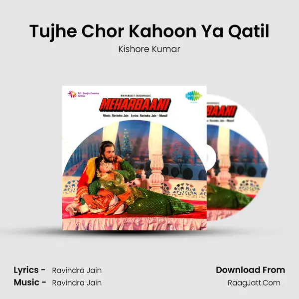 Tujhe Chor Kahoon Ya Qatil MP3 Song by Kishore Kumar Cover
