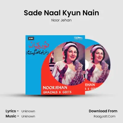 Sade Naal Kyun Nain MP3 Song by Noor Jehan Cover