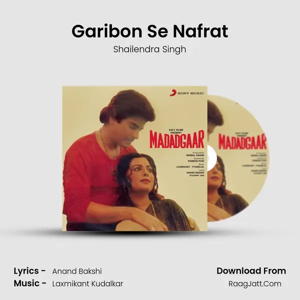 Garibon Se Nafrat MP3 Song by Shailendra Singh Cover
