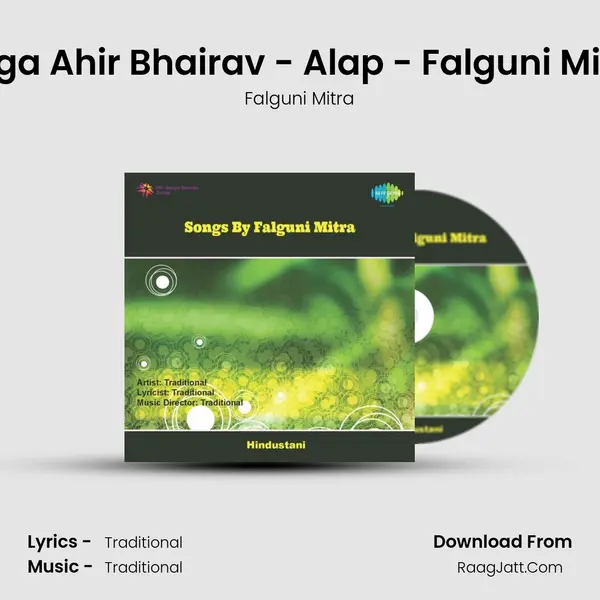 Raga Ahir Bhairav - Alap - Falguni Mitra mp3 song