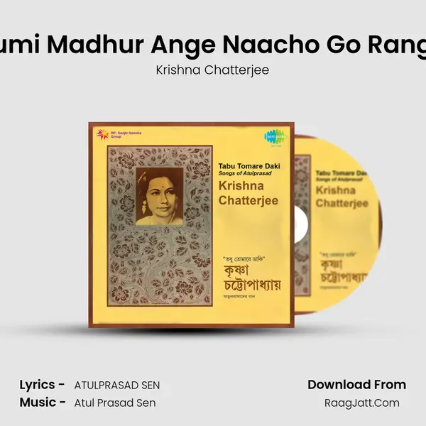 Tumi Madhur Ange Naacho Go Range MP3 Song by Krishna Chatterjee Cover