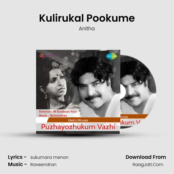 Kulirukal Pookume MP3 Song by Anitha Cover