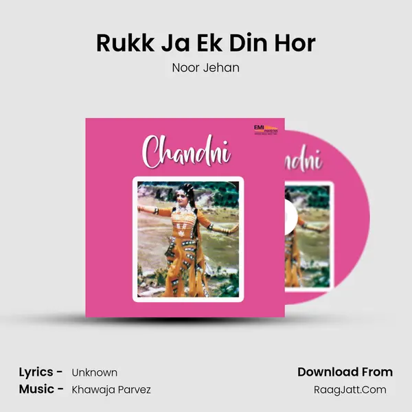 Rukk Ja Ek Din Hor MP3 Song by Noor Jehan Cover
