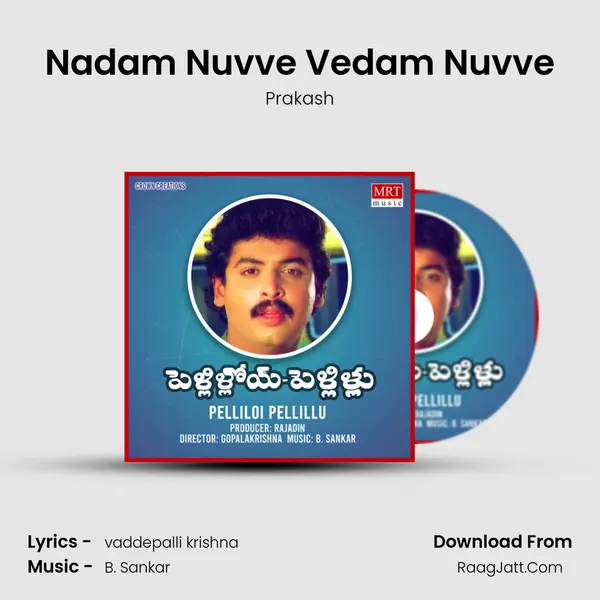 Nadam Nuvve Vedam Nuvve MP3 Song by Prakash Cover