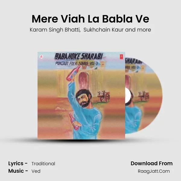 Mere Viah La Babla Ve MP3 Song by Karam Singh Bhatti Cover