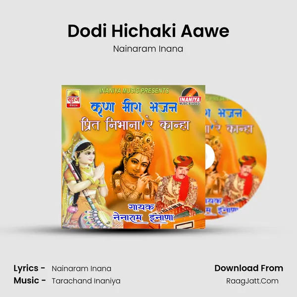 Dodi Hichaki Aawe MP3 Song by Nainaram Inana Cover
