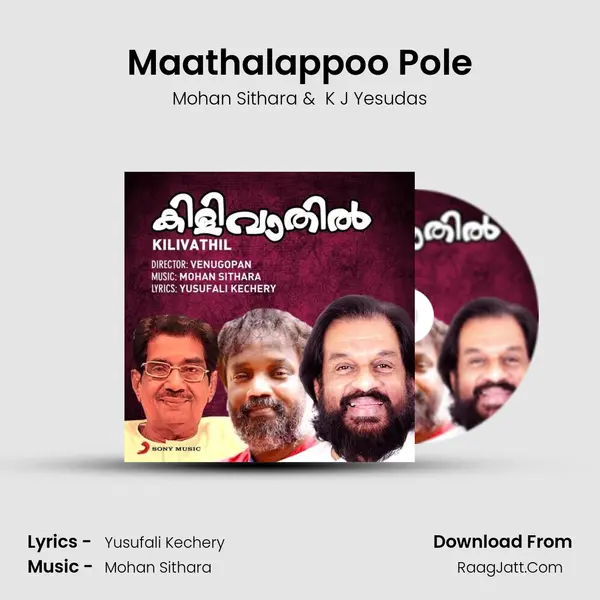 Maathalappoo Pole MP3 Song by Mohan Sithara Cover