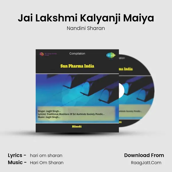 Jai Lakshmi Kalyanji Maiya MP3 Song by Nandini Sharan Cover