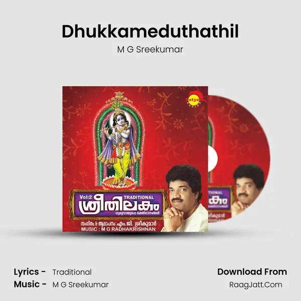 Dhukkameduthathil MP3 Song by M G Sreekumar Cover