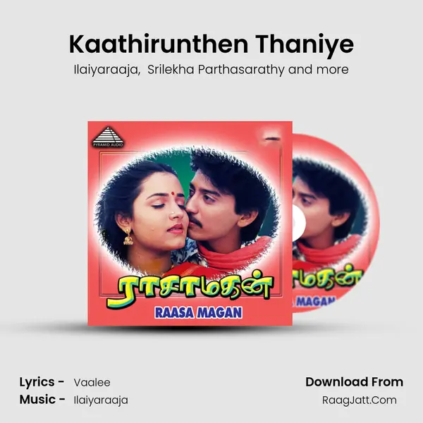 Kaathirunthen Thaniye MP3 Song by Ilaiyaraaja Cover