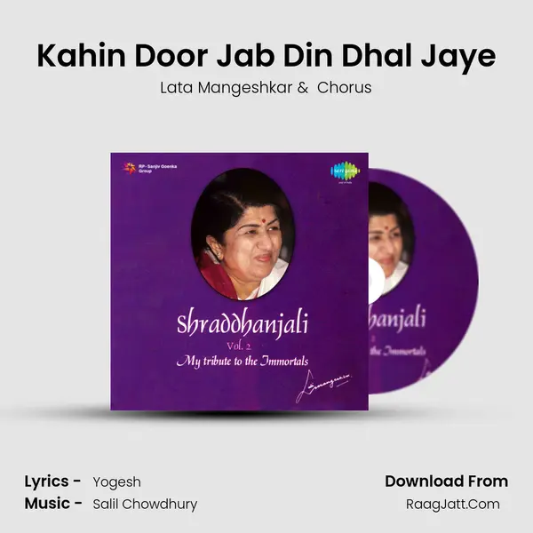 Kahin Door Jab Din Dhal Jaye MP3 Song by Lata Mangeshkar Cover