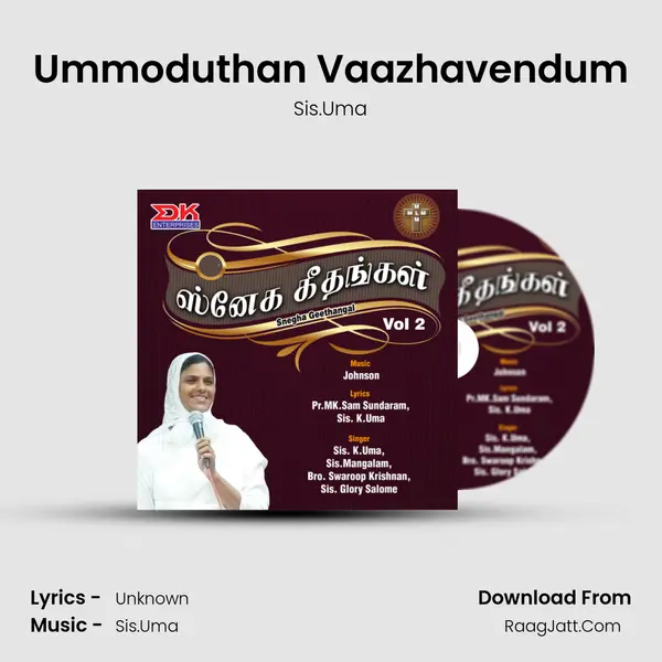 Ummoduthan Vaazhavendum MP3 Song by Sis.Uma Cover