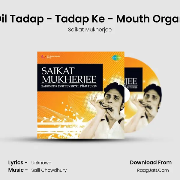 Dil Tadap - Tadap Ke - Mouth Organ MP3 Song by Saikat Mukherjee Cover