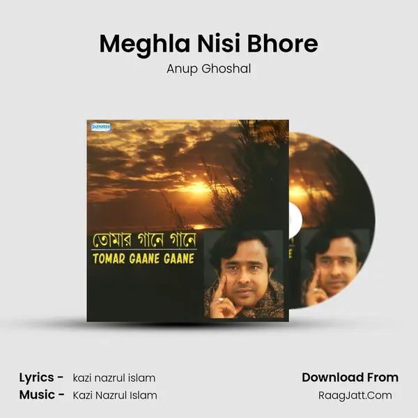 Meghla Nisi Bhore MP3 Song by Anup Ghoshal Cover