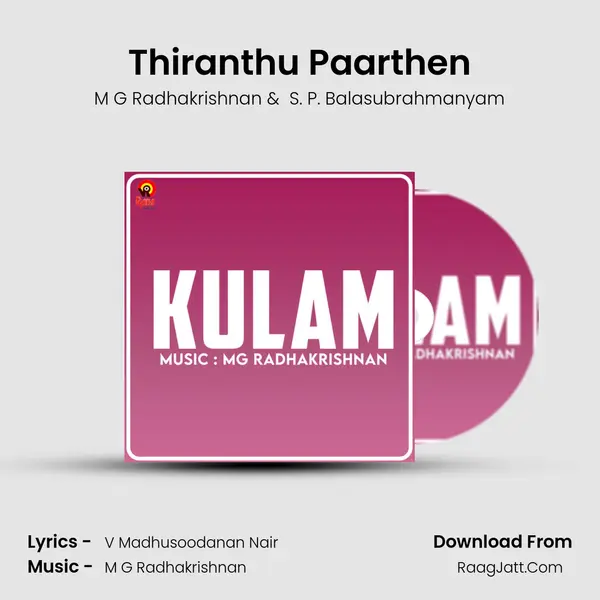 Thiranthu Paarthen MP3 Song by M G Radhakrishnan Cover