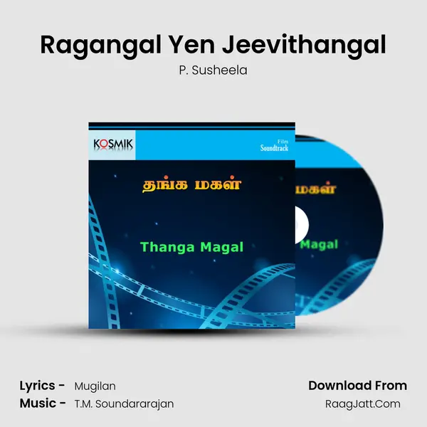 Ragangal Yen Jeevithangal MP3 Song by P. Susheela Cover