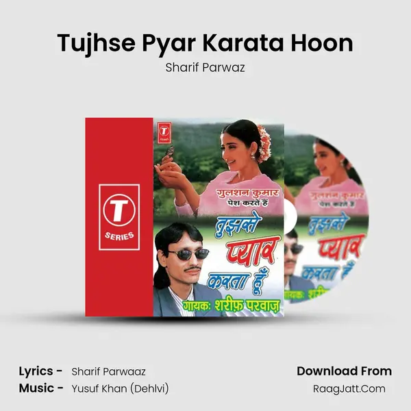 Tujhse Pyar Karata Hoon MP3 Song by Sharif Parwaz Cover