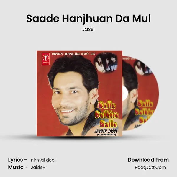 Saade Hanjhuan Da Mul MP3 Song by Jassi Cover