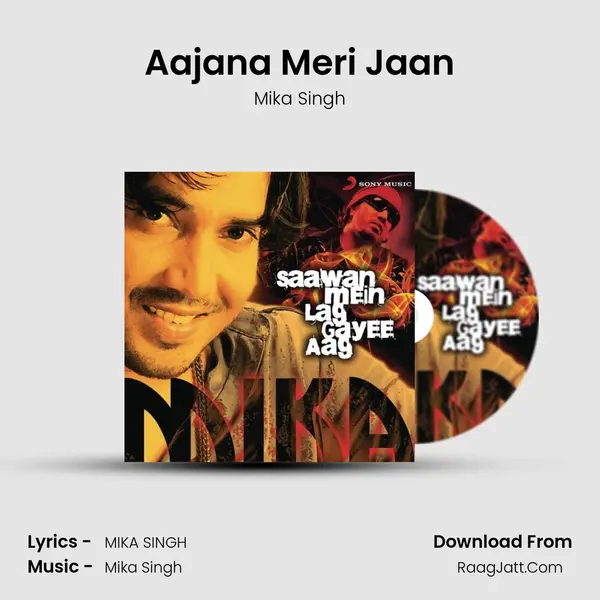Aajana Meri Jaan MP3 Song by Mika Singh Cover
