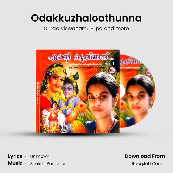 Odakkuzhaloothunna MP3 Song by Durga Viswanath Cover