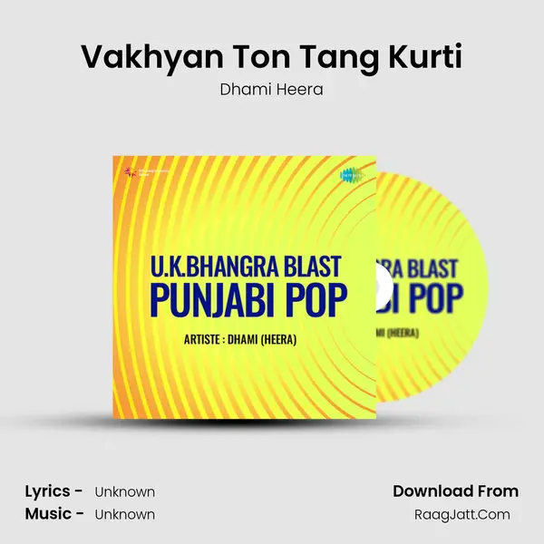 Vakhyan Ton Tang Kurti MP3 Song by Dhami Heera Cover