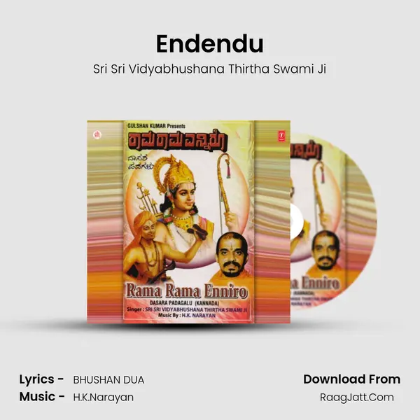 Endendu MP3 Song by Sri Sri Vidyabhushana Thirtha Swami Ji Cover