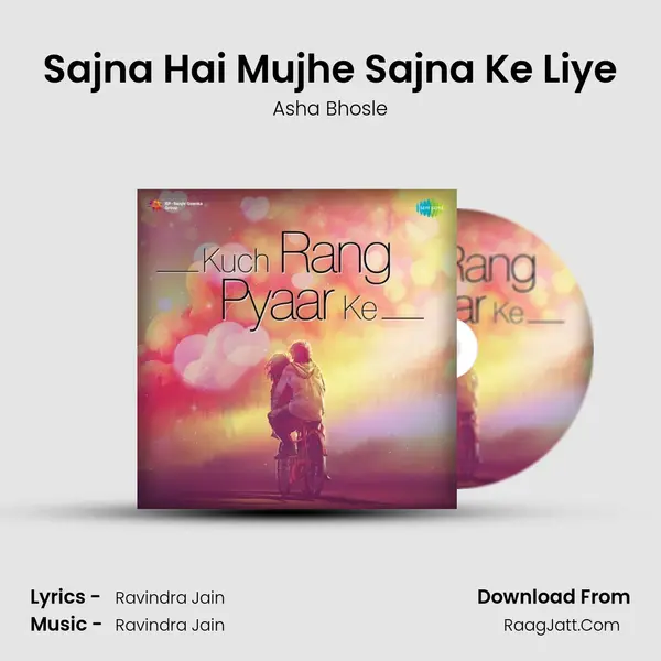 Sajna Hai Mujhe Sajna Ke Liye Cover