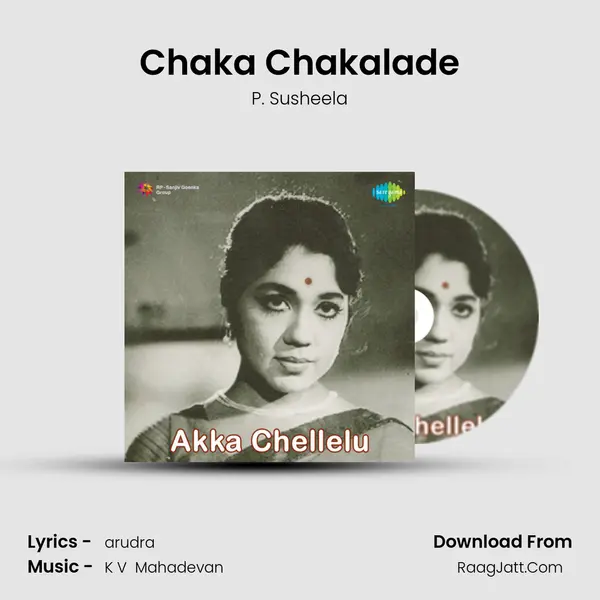 Chaka Chakalade MP3 Song by P. Susheela Cover