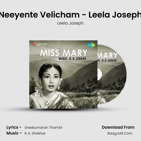 Neeyente Velicham - Leela Joseph mp3 song