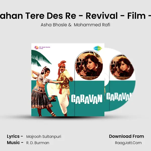 Goriyan Kahan Tere Des Re - Revival - Film - Caravan MP3 Song by Asha Bhosle Cover