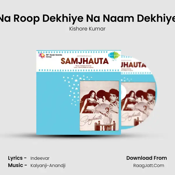 Na Roop Dekhiye Na Naam Dekhiye MP3 Song by Kishore Kumar Cover