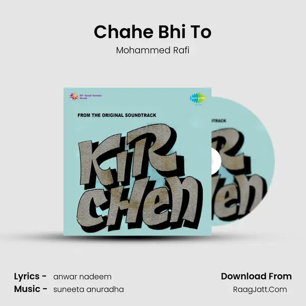 Chahe Bhi To MP3 Song by Mohammed Rafi Cover