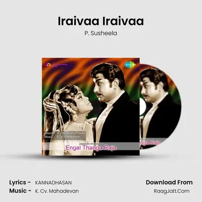 Iraivaa Iraivaa MP3 Song by P. Susheela Cover