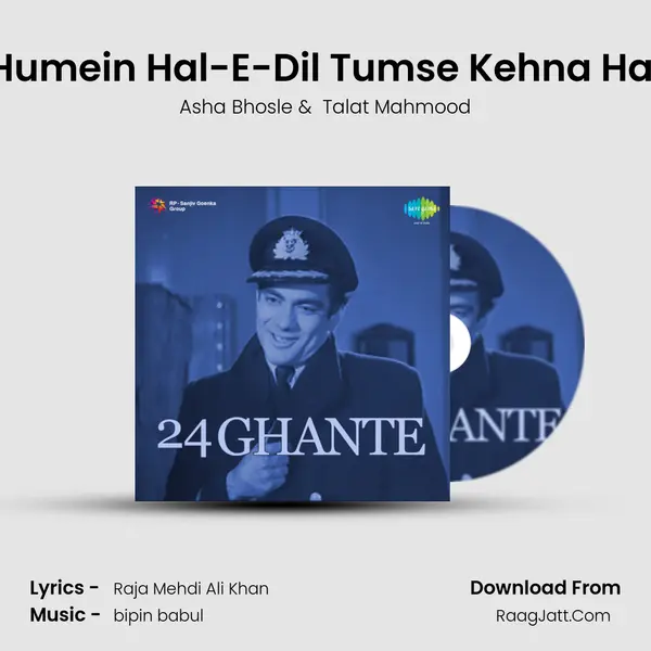 Humein Hal-E-Dil Tumse Kehna Hai MP3 Song by Asha Bhosle Cover